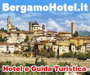Bergamo Hotel e Guida turistica di Bergamo